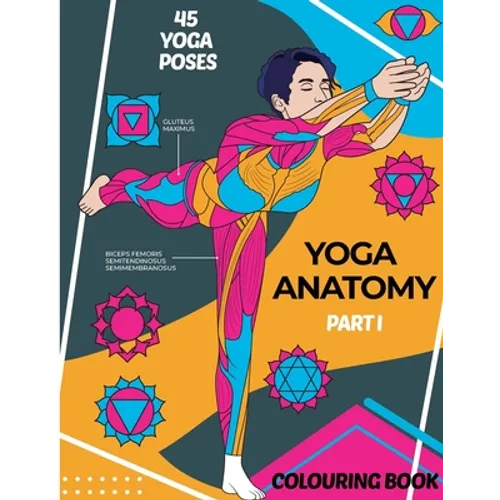Yoga Anatomy. Colouring Book - Paperback