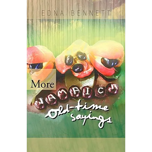 More Jamaica Old-Time Sayings - Paperback