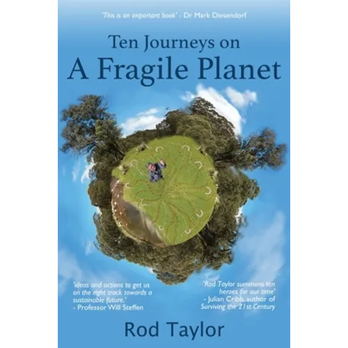 Ten Journeys on a Fragile Planet - Paperback