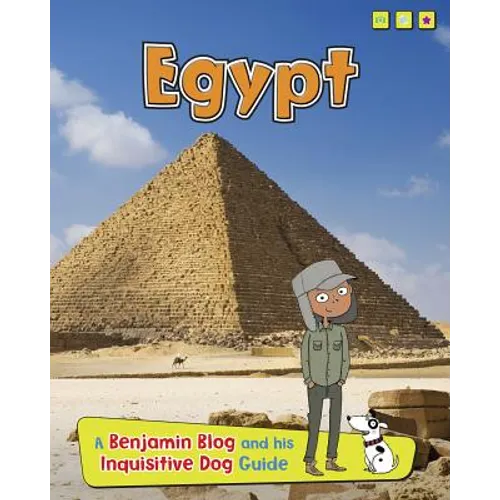 Egypt: A Benjamin Blog and His Inquisitive Dog Guide - Hardcover