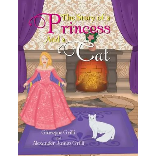 The Story of a Princess and a Cat - Paperback