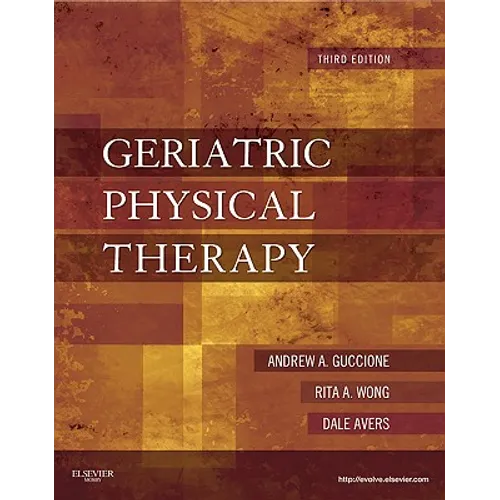 Geriatric Physical Therapy - Hardcover