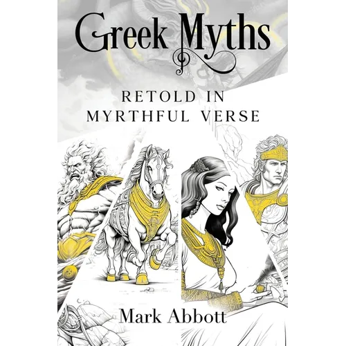 Greek Myths - Retold in myrthful verse - Paperback