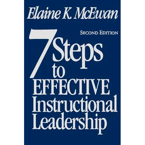 Seven Steps to Effective Instructional Leadership - Hardcover