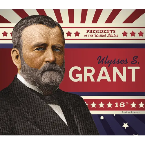 Ulysses S. Grant - Library Binding