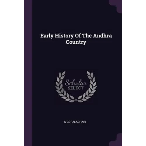 Early History Of The Andhra Country - Paperback
