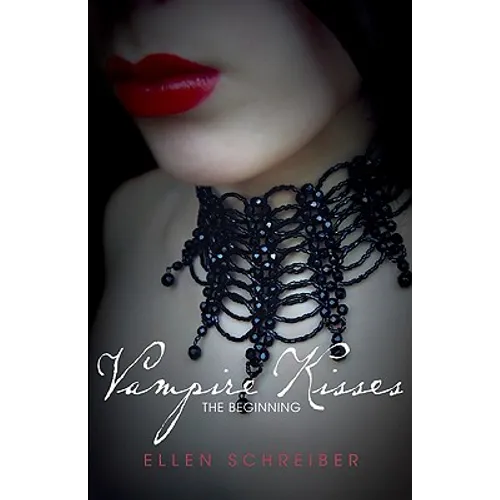 Vampire Kisses: The Beginning - Paperback