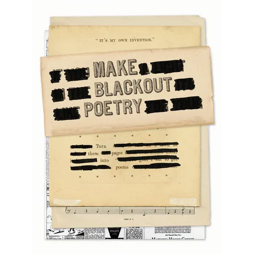 Make Blackout Poetry: Turn These Pages Into Poems - Paperback
