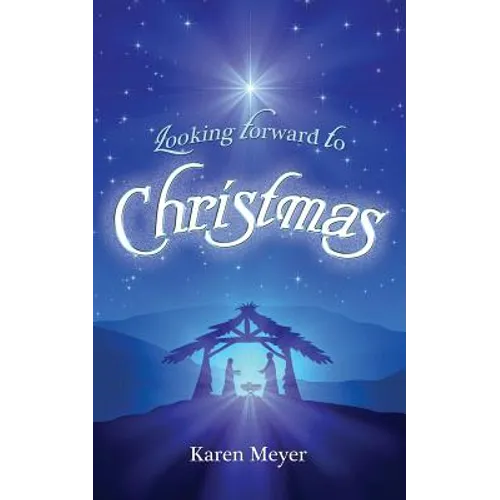 Looking Forward to Christmas - Paperback