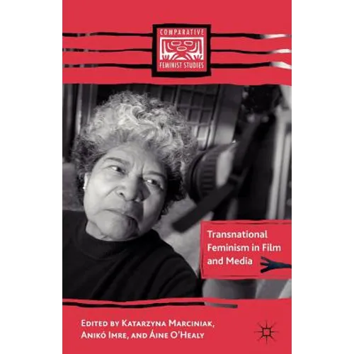 Transnational Feminism in Film and Media - Paperback