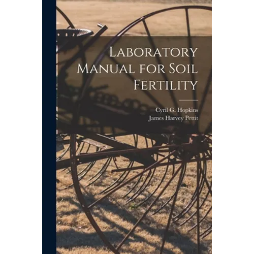 Laboratory Manual for Soil Fertility - Paperback