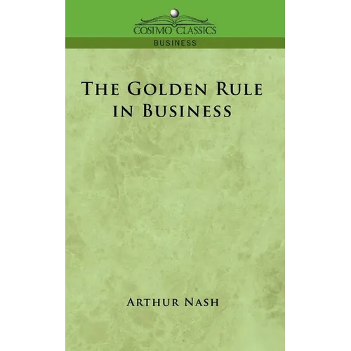 The Golden Rule in Business - Paperback