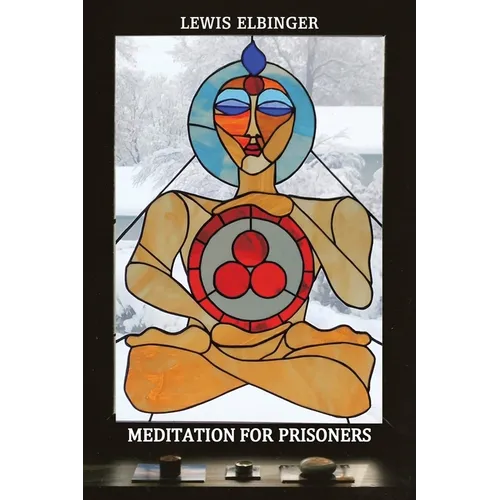 Meditation for Prisoners - Paperback