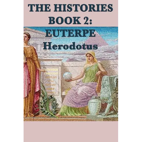 The Histories Book 2: Euterpe - Paperback