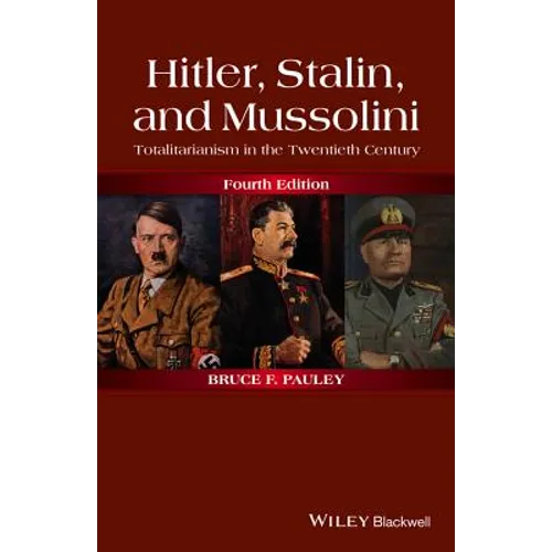 Hitler, Stalin, and Mussolini - Paperback