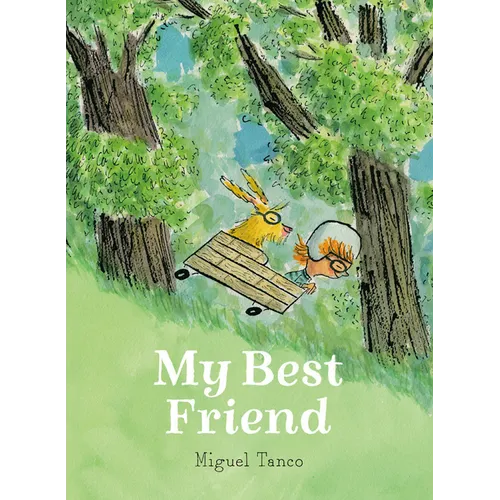 My Best Friend - Hardcover