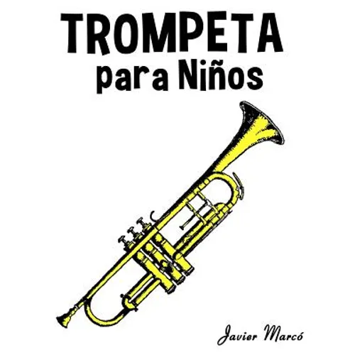 Trompeta Para Ni - Paperback
