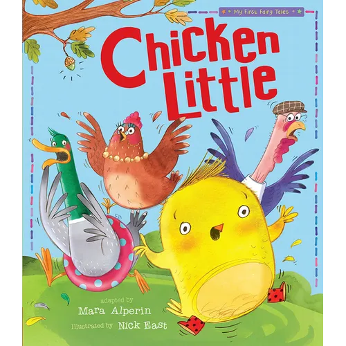 Chicken Little: My First Fairy Tales - Paperback