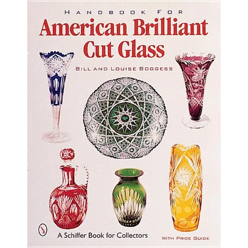 Handbook for American Cut & Engraved Glass - Paperback