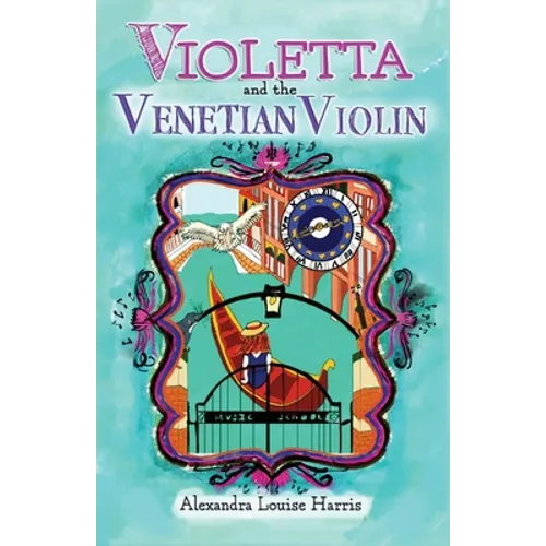 Violetta and The Venetian Violin - Paperback