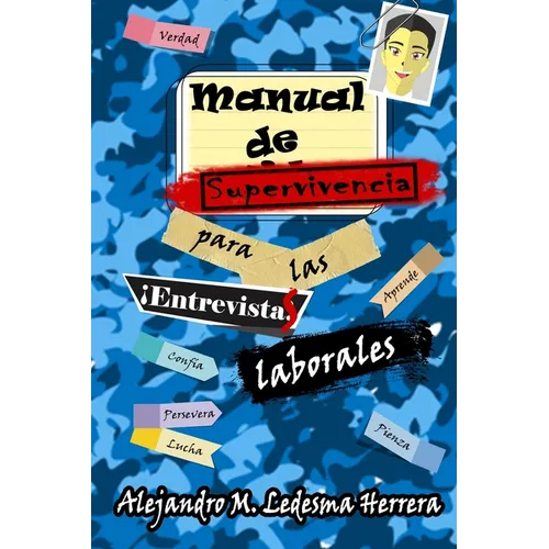 Manual de supervivencia para las entrevistas laborales - Paperback