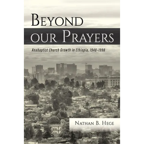 Beyond our Prayers - Hardcover
