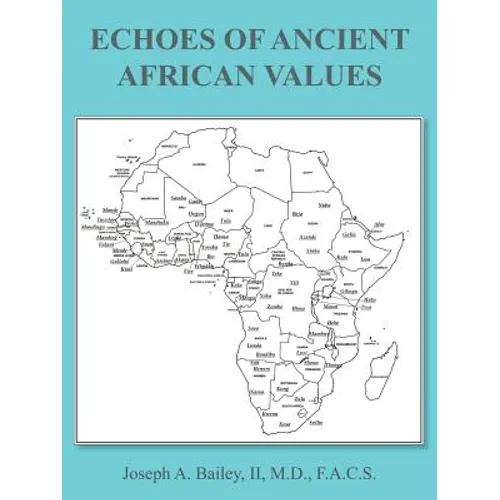 Echoes of Ancient African Values - Paperback