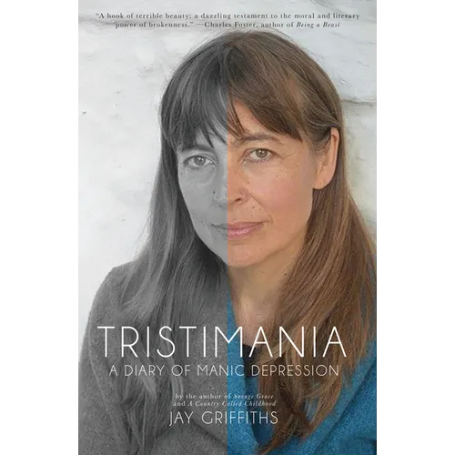 Tristimania: A Diary of Manic Depression - Paperback