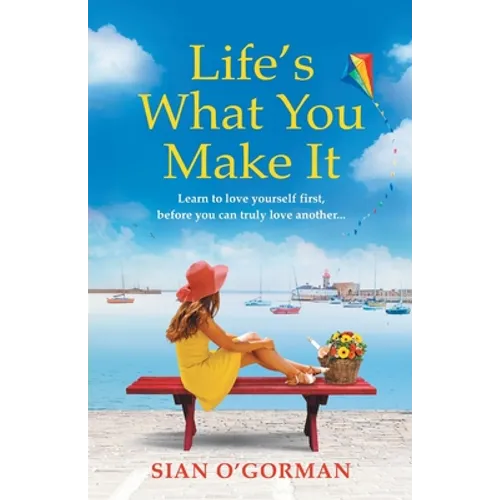 Life's What You Make It - Paperback