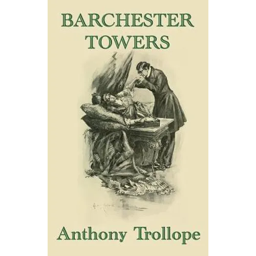 Barchester Towers - Hardcover