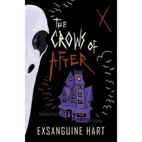 The Crows of After: A Collection of Horrors - Paperback