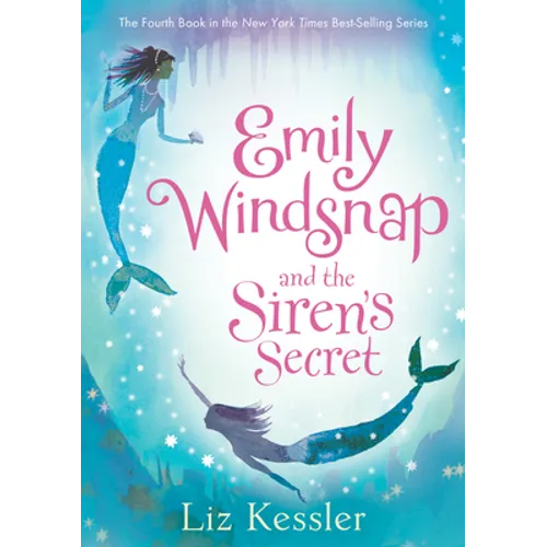 Emily Windsnap and the Siren's Secret: #4 - Library Binding