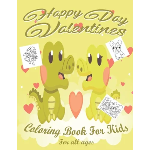 Valentine's Day Coloring Book for Kids: Lovely animals coloring books, Valentine's day coloring book, Baby books valentines day, Valentines day toddle - Paperback