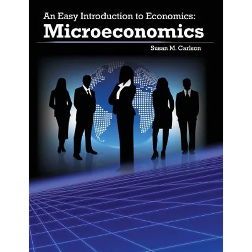 An Easy Introduction to Economics: Microeconomics - Paperback