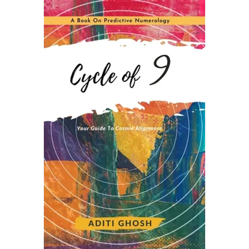 Cycle of 9: A Book on Predictive Numerology - Paperback