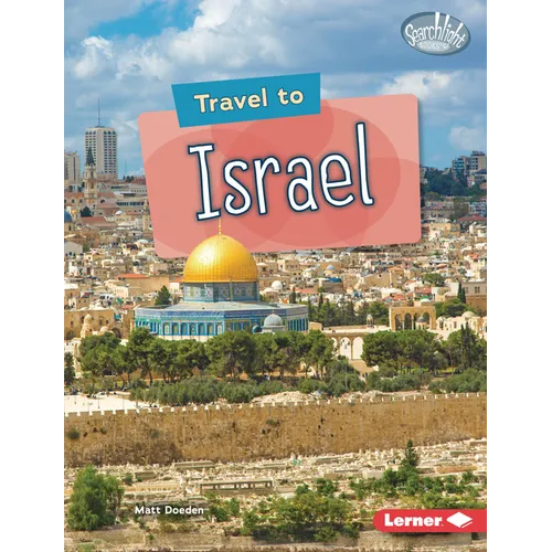 Travel to Israel - Library Binding