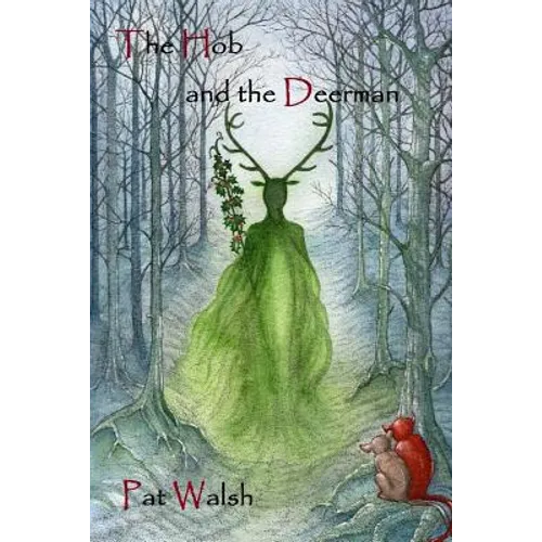 The Hob and the Deerman - Paperback