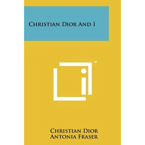 Christian Dior And I - Paperback