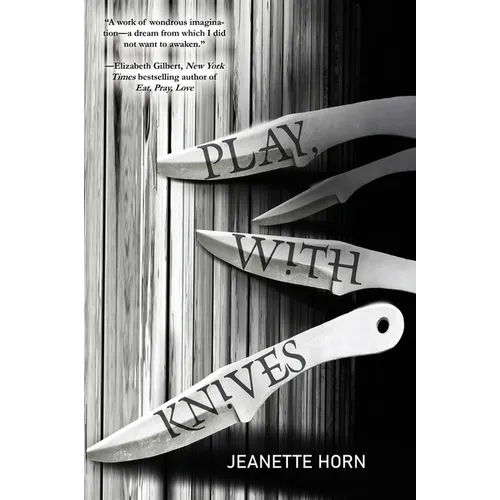 Play, with Knives - Paperback