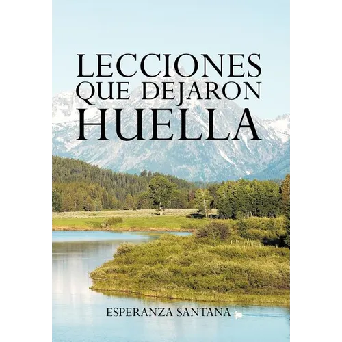 Lecciones Que Dejaron Huella - Hardcover
