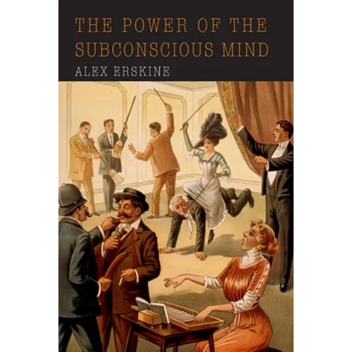 The Power of the Subconscious Mind - Paperback