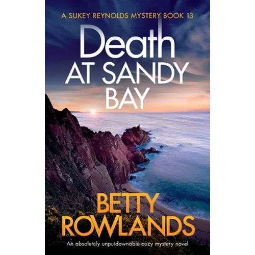 Death at Sandy Bay: An absolutely unputdownable cozy mystery novel - Paperback