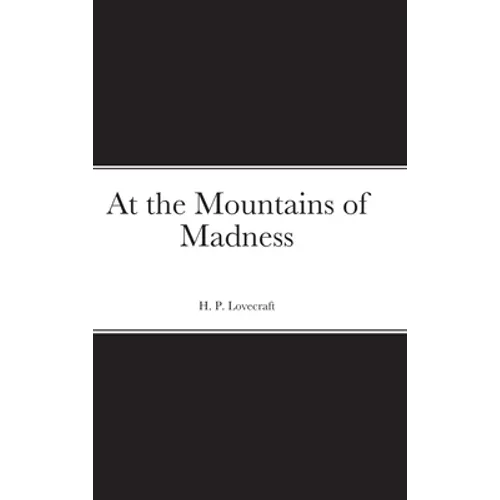 At the Mountains of Madness - Hardcover