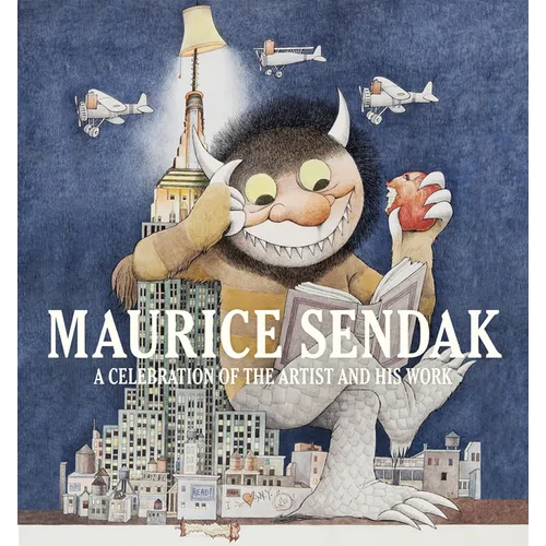 Maurice Sendak: A Celebration of the Artist and His Work - Hardcover