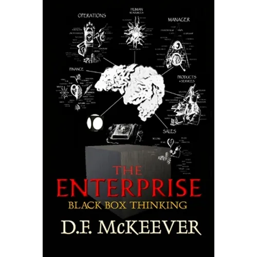 The Enterprise; Black Box Thinking: Designovation: the process for bringing plans into reality. - Paperback