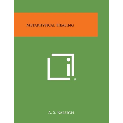 Metaphysical Healing - Paperback