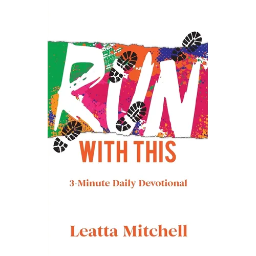 Run with This: 3-Minute Daily Devotional - Paperback