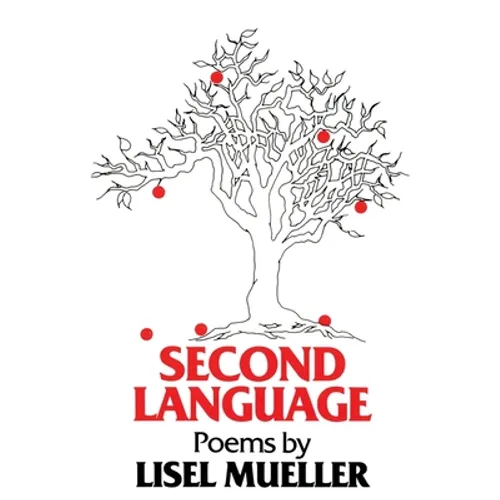 Second Language: Poems - Paperback