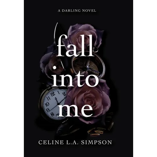 Fall Into Me - Hardcover