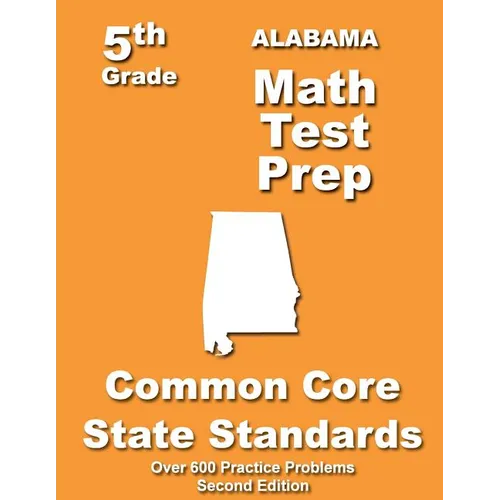 Alabama 5th Grade Math Test Prep: Common Core Learning Standards - Paperback